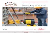 Leica Geosystems Catálogo para construcción - Alquiler Maquinaria Servicios y ...alquileryventamaquinaria.es/wp-content/uploads/2015/10/... · 2016-01-25 · (No. SCS079) y con