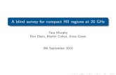 A blind survey for compact HII regions at 20 GHz · AT20G UCHII 15 Summary We have conducted the ﬁrst blind radio survey for ultra and hyper-compact HII regions. We have found 33
