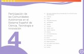 Participación de las Comunidades Autónomas en el Sistema Español de … · 2012-09-17 · Participación de las CCAA en el Sistema Español de Ciencia, Tecnología e Innovación
