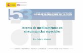 Acceso de medicamentos en circunstancias especiales · 2009-06-10 · investigación clínica de carácter no comercial con medicamentos de uso humano: Algunas consideraciones sobre