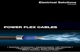 POWER FLEX CABLES · Connectors To interconnect your equipment, we supply a well-rounded list of electrical and electronic solutions; • 400A high current single pole Connectors