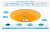 MEMÒRIA DEL PLA DE FORMACIÓ DEL 2014 deftransparencia.urv.cat/media/upload/domain_383/... · Activitats del Pla de formació del PAS 2012, 2013 i 2014, distribuïdes per àrees