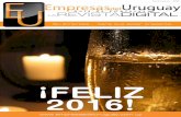 ¡FELIZ 2016! - Empresas del Uruguay · Claro: Clientes junto a Lali Espósito 18 Puente: Operará a través de Bevsa 21 AUDI: Nuevo Audi Q7 23 Azul Líneas Aéreas: Punta del Este