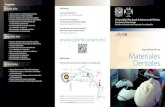 AVISO: PUMABUS - odonto.unam.mx · • Biomateriales en Ortodoncia Segundo año • Normas dentales para control de calidad • Diseño y técnicas de pruebas de laboratorio • Técnicas
