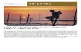 SRI LANKA Y MALDIVAS - Viaje de novios Tarannà viajes...SRI LANKA Y MALDIVAS Un viaje de novios a Sri Lanka donde podremos combinar la experiencia de las sensaciones de visitar un