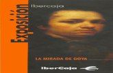 Septuagenario Goya experimentó la nueva técnica gráfica ... · expansión de lbercaja, la Entidad ha prepartido 'la exposición que aquí se presenta. En la misma figuran el Autorretrato
