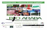 Proyectos Green BIOARABA 300312...Detección del hígado graso (esteatosis hepática) en población juvenil 20 Gestión integral de residuos en la central de estirilización del HUA
