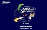 Organización Panamericana Salud en las Américas 2007 de la ...bvsper.paho.org/videosdigitales/matedu/salud2007.pdf · de la Salud Oficina Regional de la Organización Mundial de