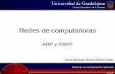 Redes de computadoras · Redes de computadoras ARP y RARP. 17.11.05 Autor: OSGG versión 2.0 2 Agenda • Introducción • ARP (Address Resolution Protocol) • RARP (Reverse Address