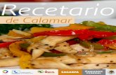 Recetario - gob.mx€¦ · RECETARIO de CALAMAR 1 CEVICHE Ingredientes • 1 kg de calamar cocido • 4 piezas de tomate saladet maduro • 1 cebolla morada mediana • 1 mazo de