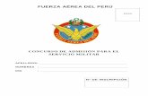 FUERZA AÉREA DEL PERÚ · 6/14/2019  · fuerza aÉrea del perÚ concurso de admisiÓn para el servicio militar apellidos: _____ nombres : _____ dni : _____