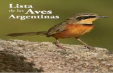 Lista de las Aves Argentinas · 2017-01-31 · Administración de Parques Nacionales apoyan estas iniciativas para el desarrollo y promoción de la observación de aves en la Argentina.