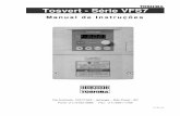 Tosvert - Série VFS7...S7_Rev-02 Tosvert - Série VFS7 Manual de Instruções Via Anchieta, 1037/1043 – Ipiranga – São Paulo - SP Fone: (11) 6163-3886 - Fax: (11) 6591-1759 DIVISÃO