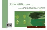 CARTA DE COMPROMISOS - Palma de Mallorca · Pàgina 7 de 14 SAIVG. Centre Flassaders. C. de la Ferreria, 10, 3r pis . 07002 Palma. Tel. 971 227 400 / Fax 971 721 628. Adreça electrònica: