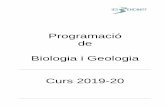 Programació de Biologia i Geologia Curs 2019-20 · professors, de manera conscient i reflexiva, amb la finalitat de possibilitar l’aprenentatge dels alumnes i l’assoliment dels