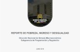 REPORTE DE POBREZA, INGRESO Y DESIGUALDAD · Líneas de pobreza y extrema pobreza Debido a la baja variación de los precios al consumidor en la economía ecuatoriana, las líneas