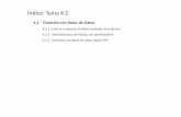 Índice: Tema 4 - Academia Cartagena99 · 2014-02-01 · Índice: Tema 4.2 4.2 Conexión con Bases de Datos 4.2.1 Envío y recepción de datos mediante formularios 4.2.2 Administración