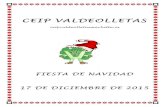 fIESGTA NAVIDAD 15 copiaceipvaldeolletasmarbella.es/.../fIESGTA-NAVIDAD-15... · Navidad 2015! La próxima semana celebraremos la Fiesta de Navidad del colegio. Este año trae novedades