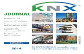 JOURNAL - knx.org...Las claves de un modelo sostenible Soluciones integradas con el sistema KNX ... tos con su antigua versión de ETS. Además todo tipo de beneficios adicionales