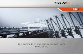 BRAZO DE CARGA MARINO PACIFIC - svt-gmbh.com€¦ · mando permite controlar el brazos de carga marino desde el buque, y el sistema opcional de monitorización constante de la ...