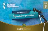 El Ciclo de Conferencias - Universidad Autónoma del ...web.uaemex.mx/fciencias/Educacion/DE/Ciclo_Conferencias.pdf · El Ciclo de Conferencias “Emprendedoresque inspiran”tiene