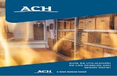 Guía de utilización de los paneles ACH según RSCIEI · 2019-07-31 · Reglamento de Seguridad contra Incendios en los Establecimientos Industriales Este reglamento tiene por objeto