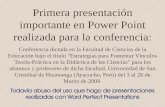 Primera presentación importante en Power Point realizada para la ...€¦ · Teoría-Práctica en la Didáctica de las Ciencias" para los alumnos y profesores de dicha facultad.