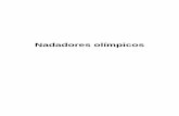 Federación Uruguaya De Natación - Nadadores olímpicos HISTORICAS.pdfFue el primer nadador uruguayo en la historia de los Juegos Olímpicos. Nadó en 100 m espalda, fue cuarto en