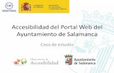 Accesibilidad del Portal Web del Ayuntamiento de Salamancafemp.femp.es/files/566-2340-archivo/Accesibilidad... · •Guía de buenas prácticas para contribuidores de contenido •Aplicación