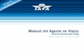 Manual del Agente de Viajes - CEAV · Resolución 820e – Revisiones por parte del Comisionado de Agencias de Viajes Párrafo 1.2.2.4: texto modificado en lo que se refiere al recurso