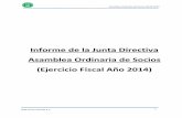 Informe de la Junta Directiva Asamblea Ordinaria de Socios ...camurigrande.com/wp-content/uploads/2015/04/Inform... · 2.- Elección de tres (3) Directores Principales y cinco (5)