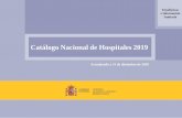Catálogo Nacional de Hospitales 2019 Populares/Diaz...Art. 56.2.b: “En el nivel de asistencia especializada, a realizar en los hospitales y centros de especialidades dependientes
