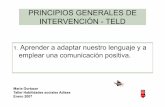 PRINCIPIOS GENERALES DE INTERVENCIÓN - TELDpersonal.us.es/cvm/docs/seminario_m_gortazar_2007_intervencion.pdf · 3. Potenciar vínculos afectivos. Incrementar los sentimientos de