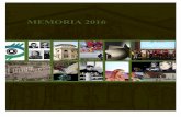 MEMORIA 2016 - Patrimonio Cultural de Chile · de alto impacto, como lo son Santiago, Cien Años en Imágenes y el libro Homenaje a Chile, El Celler de Can Roca, donde los dueños