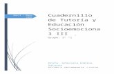 Cuadernillo de Tutoría y Educación Socioemocional III · Web viewRecuerda que, la Educación Socioemocional favorece al desarrollo del potencial humano, ya que provee los recursos