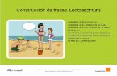 Construcción de frases. Lectoescritura - Soyvisual · 2018-08-30 · Soyvisual.org es un proyecto de Fundación Orange. Licencia: CC (BY-NC-SA). #Soyvisual Material creado por Tropical
