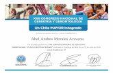 Abel Andres Morales Aravena - Compuertacompuerta.cl/geriatriacongreso2018/certificados/asistentes/284.pdf · Abel Andres Morales Aravena. GERONTOLOGIA, ' Y GERO 994 CONGRESO NACIONAL