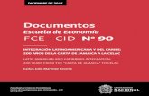 Escuela de Economía FCE - CID Nº 90fce.unal.edu.co/publicaciones/images/doc/document... · 7 Istmo de Panamá, La Gran Colombia (Nueva Granada y Venezuela), Perú, incluyendo lo
