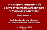 36º Congreso Argentino de Pediatría...Grupo 2 (n=304): Fórmulas, combinada parcialmente con LM y/o AC; Grupo 3 (n=72): No LM y No F, con AC. p < 0,01, diferencia significativa entre