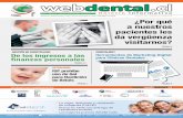 Periodico de Odontologia - webdental.clwebdental.cl/pic/boletin/flash/2014-08-webdental-boletin... · 2014-08-06 · para Clínicas Dentales #dentalMKt De los ingresos a las finanzas