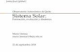[entry]nyt/global/ Observatorio Astronómico de Quito ...oaq.epn.edu.ec/capacitaciondmq/ciclo2/sistema_solar.pdf · Los planetas tienen el 99% del momento angular y sólo un 0.1%
