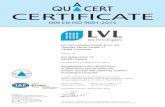 2019 11 13 Zertifikat LVL QM...The certificate remains the property of QUACERT to whom it must be returned on request. 0 LVL technologies GmbH & Co. KG Theodor-Storm-Straße 17 74564
