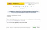 ESTUDIOS DE I+D+I - Envejecimiento Csicenvejecimiento.csic.es/documentos/documentos/imserso-e...CATALÁ MALLOFRÉ, Andreu (Convocatoria 2006). “Proyecto SIRAU. Servicio de gestión