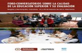 FORO-CONVERSATORIOS SOBRE LA CALIDAD DE LA EDUCACIÓN ...convenioandresbello.org/cab/wp-content/uploads/2019/06/Foro_Con… · Bogotá y Barranquilla, Colombia. 18 y 20 de febrero