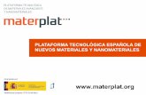PLATAFORMA TECNOLÓGICA ESPAÑOLA DE NUEVOS …materplat.org/wp-content/uploads/Presentación-General_MATERPLA… · o Actualidad (noticias y eventos) - RSS o Grupos de Innovación