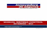 MANUAL SISTEMA CONTROL INTERNO - SCI · © 2019 @ Todos Los Derechos Reservados ® INNOVADORA DE SEGUROS S.A. Versión 2.0.0 MANUAL SISTEMA CONTROL INTERNO - SCI Corredora de Seguros