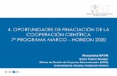 4. OPORTUNIDADES DE FINACIACIÓN DE LA COOPERACIÓN ... · Programa de trabajo (2007, 2008, 2009…) Programa de financiación (ej. 2007-2013) ... Final Invitación a negociar / Rechazo