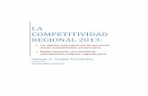 LA COMPETITIVIDAD REGIONAL 2013 - PUCPtextos.pucp.edu.pe/pdf/3963.pdf · competitividad de las 24 regiones del Perú. Su construcción ha considerado un total de 41 indicadores, los