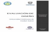 EVALUACIÓN DE DISEÑO FINAL DE... · El Instituto de Investigaciones Dr. José María Luis Mora presenta la evaluación de diseño al programa presupuestario: Fortalecimiento a la