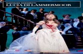 GAETANO DONIZETTI LUCIA DI LAMMERMOOR...Lucia di Lammermoor El tema de esa ópera sería el dado por la novela “The bride of Lammermoor” (La novia de Lammermoor) de Walter Scott,